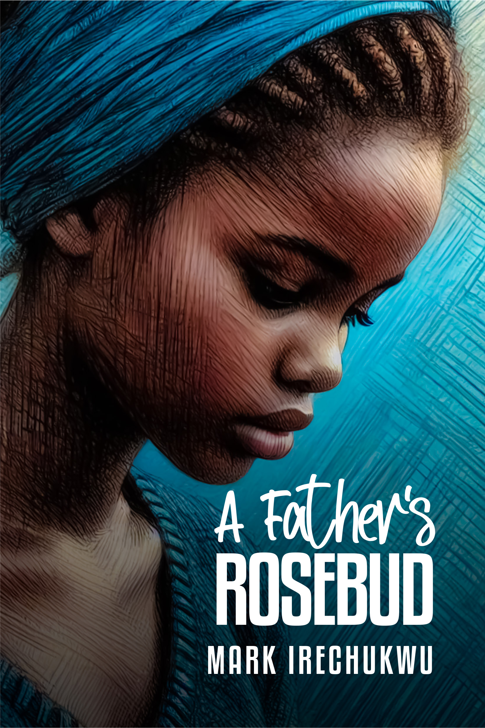 A Father's Rosebud (Paperback)